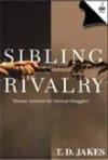 Sibling Rivalry DVD - T D Jakes